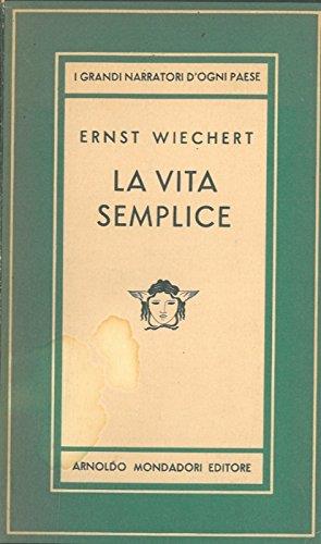 La vita semplice - Ernst Wiechert - copertina