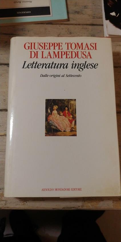 Letteratura inglese. Dalle origini al Settecento - Tomasi di Lampedusa Giuseppe - copertina