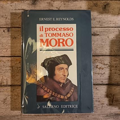 Il processo di Tommaso Moro - Ernest E. Reynolds - copertina