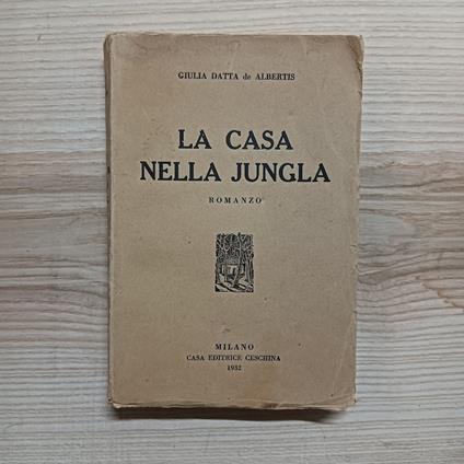 La casa nella jungla - Giulia Datta De Albertis - copertina