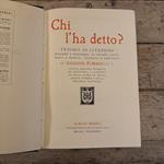 Chi l'ha detto? Tesoro di citazioni italiane e straniere, di orgine letteraria e storica