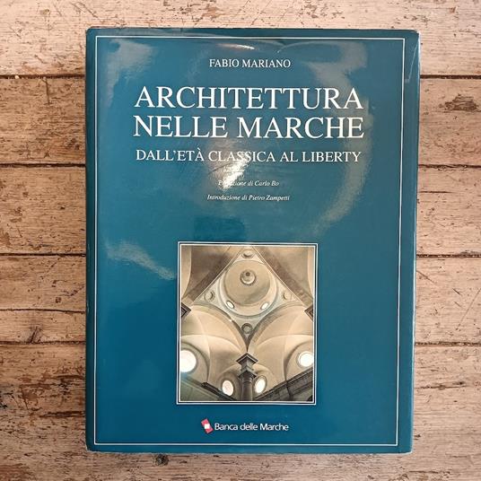Architettura nelle Marche dall'età classica al Liberty - Fabio Mariano - copertina