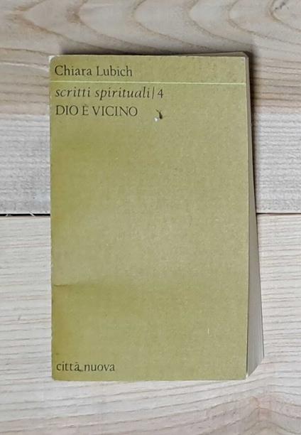 Dio è vicino - Chiara Lubich - copertina