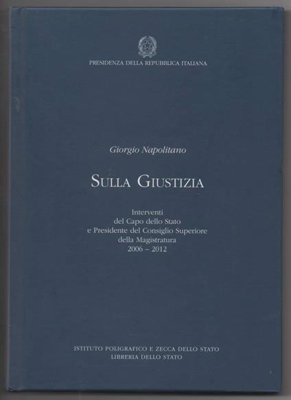 Sulla Giustizia (2012) - Giorgio Napolitano - copertina