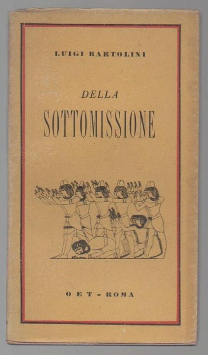 DELLA SOTTOMISSIONE (s.d.) - Luigi Bartolini - copertina