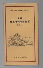 16 OTTOBRE 1943 (s.d.)