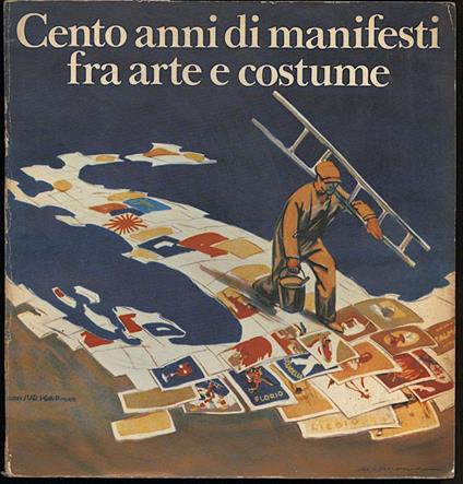 CENTO ANNI DI MANIFESTI FRA ARTE E COSTUME-1881-1981 Centenario IGAP - copertina