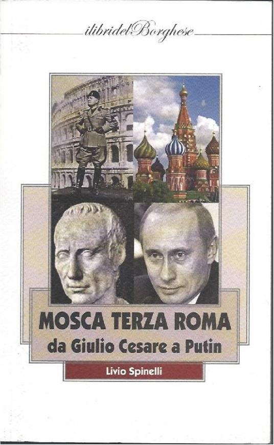 MOSCA TERZA ROMA - Da Giulio Cesare a Putin - copertina