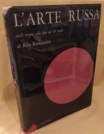 L' ARTE RUSSA dalle origini alla fine del 16° secolo (1968)