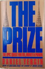 The Prize- The epic quest for oil, money and power