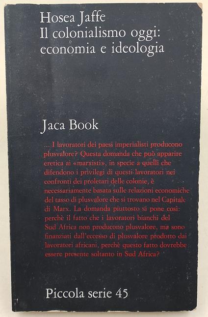 Il colonialismo oggi: economia e ideologia - Hosea Jaffe - copertina