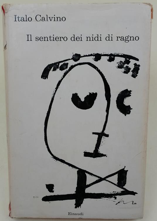 Il sentiero dei nidi di ragno - Italo Calvino - copertina