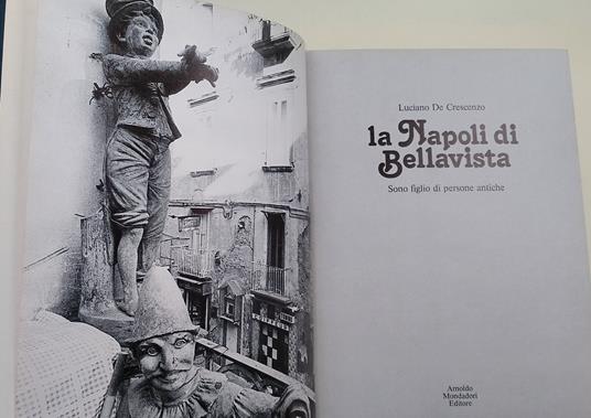 La Napoli di Bellavista- Sono figlio di persone antiche - Luciano De Crescenzo - copertina