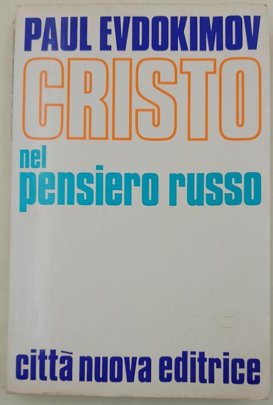 Cristo nel pensiero russo - Paul Evdokimov - copertina