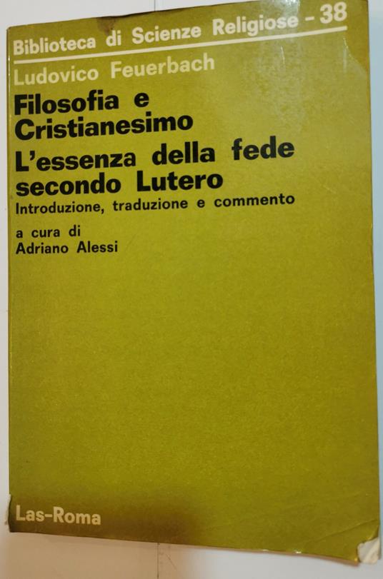 Filosofia e cristianesimo - L'essenza della vita secondo Lutero - copertina