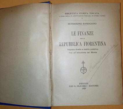 Le finanze della Repubblica Fiorentina. Imposta diretta e debito pubblico fino all'istituzione del Monte - Bernardino Barbadoro - copertina