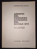 Aspetti del pensiero giuridico del secolo XVI