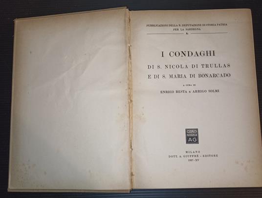 I Condaghi di S. Nicola di Trullas e di S. Maria di Bonacardo - Enrico Besta - copertina