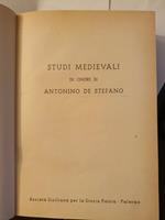 Studi medievali in onore di Antonino De Stefano