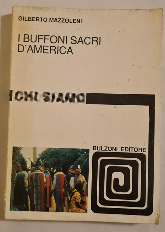 I buffoni sacri d'america - Gilberto Mazzoleni - copertina