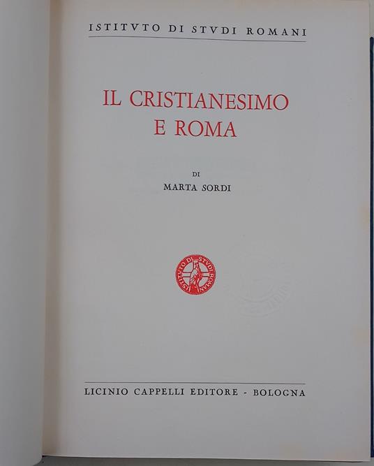 Il cristianesimo e Roma - Marta Sordi - copertina