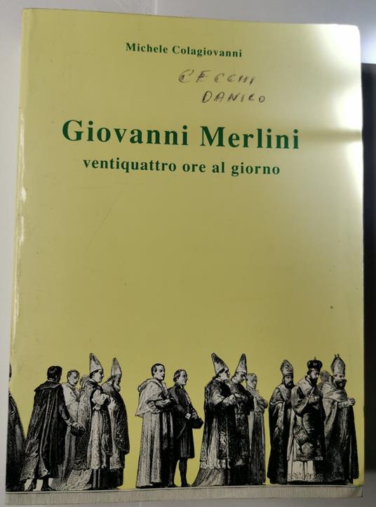 Giovanni Merlini - ventiquattro ore al giorno - Michele Colagiovanni - copertina