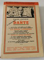 Dante - La sua vita, i suoi tempi, la sua opera, le opere minori, nel loro valore e significato , la Divina Commedia , ecc