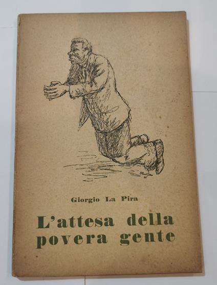 L' attesa della povera gente - Giorgio La Pira - copertina