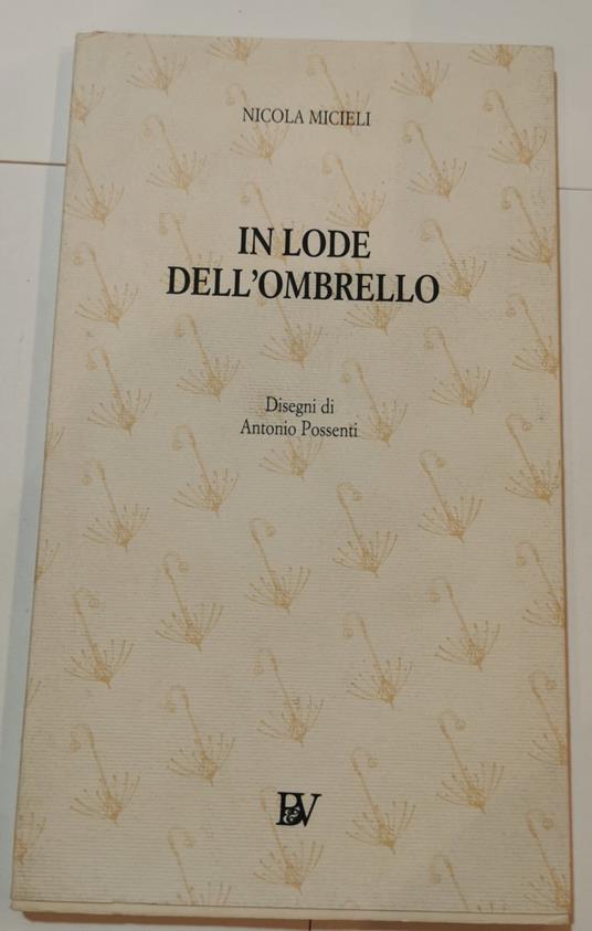 In lode dell'ombrello - Nicola Micieli - copertina