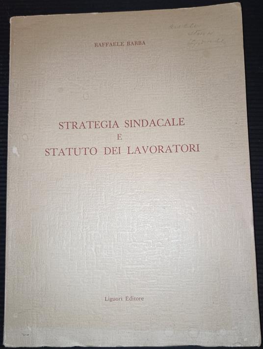 Strategia sindacale e statuto dei lavoratori - Raffaele Barba - copertina