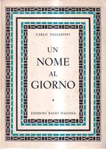 Un nome al giorno. Origini e storia di nomi di persona italiani (2 volumi)