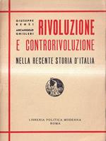 Rivoluzione e controrivoluzione nella recente storia d'Italia