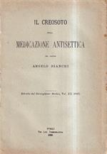 Il creosoto nella medicazione antisettica