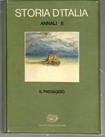 Storia d'Italia Annali 5 Il Paesaggio