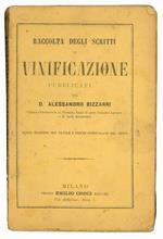 Raccolta degli scritti di vinificazione pubblicati dal D.r Alessandro Bizzarri ... Nuova edizione con tavole e figure intercalate nel testo