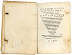 De la institutione di tutta la vita de l'huomo nato nobile, e in citta libera, libri. X. in lingua toscana. Dove e peripateticamente e Platonicamente, intorno à le cose de l'ethica, iconomica, e parte de la Politica, e raccolta la somma di quanto pri