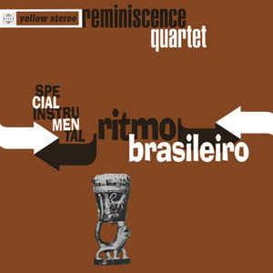 Reminiscence Quartet: Ritmo Brasileiro - CD Audio