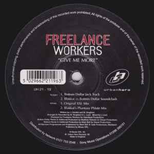 Give Me More - Vinile LP di Freelance Workers