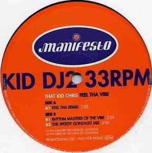 Feel Tha Vibe - Vinile LP di That Kid Chris