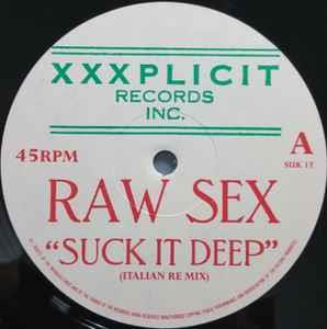 Suck It Deep - Vinile LP di Raw Sex