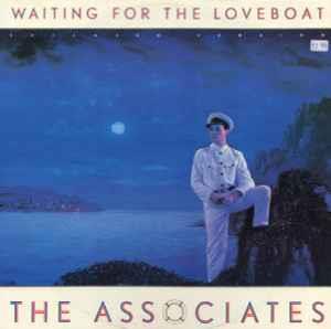 Waiting For The Loveboat - Vinile LP di Associates