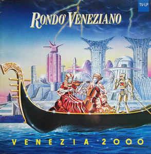 Venezia 2000 - Vinile LP di Rondò Veneziano