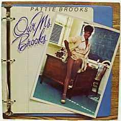 Our Ms. Brooks - Vinile LP di Pattie Brooks