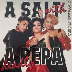 A Salt With A Deadly Pepa - Vinile LP di Salt-N-Pepa