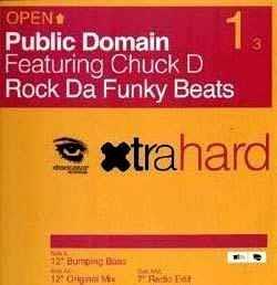 Public Domain Featuring Chuck D: Rock Da Funky Beats - Vinile LP