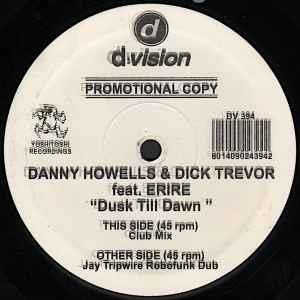 Danny Howells & Dick Trevor: Dusk Till Dawn - Vinile LP