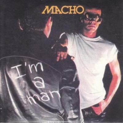 I'm A Man - Vinile LP di Macho