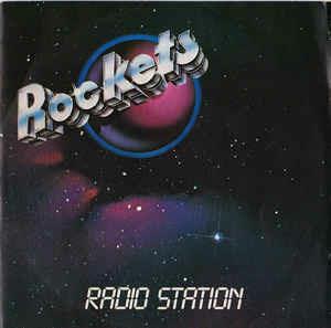 Radio Station - Vinile 7'' di Rockets