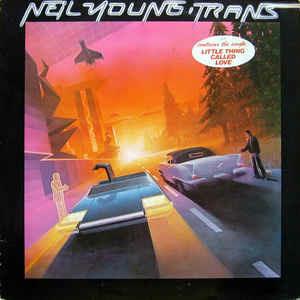 Trans - Vinile LP di Neil Young
