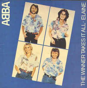 The Winner Takes It All / Elaine - Vinile 7'' di ABBA